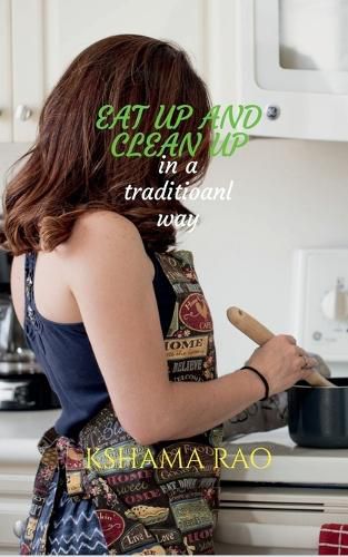 Cover image for Eat Up and Clean Up in a Traditional Way
