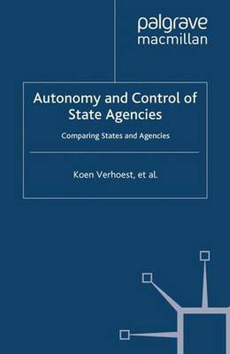 Cover image for Autonomy and Control of State Agencies: Comparing States and Agencies