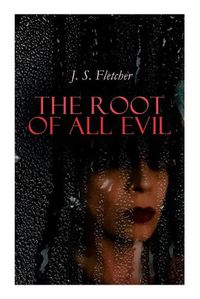 Cover image for The Root of All Evil