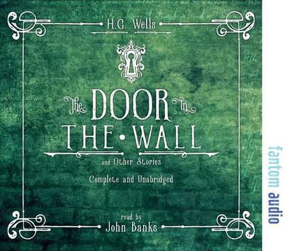 Cover image for The Door in the Wall and Other Stories