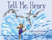 Cover image for Tell Me, Henry