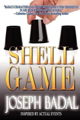 Cover image for Shell Game: Inspired by Actual Events