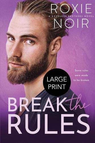 Cover image for Break the Rules (Large Print)