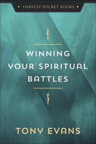 Cover image for Winning Your Spiritual Battles