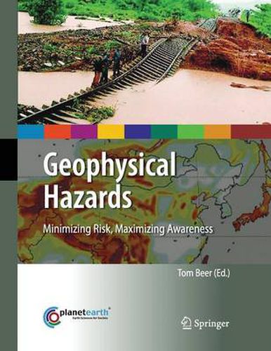 Cover image for Geophysical Hazards: Minimizing Risk, Maximizing Awareness