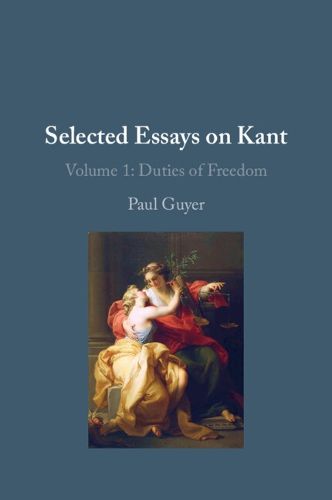 Cover image for Selected Essays on Kant I: Volume 1