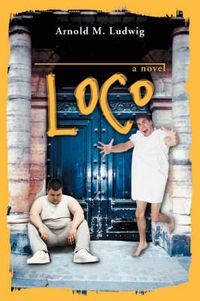 Cover image for Loco: A Novel