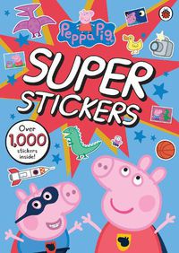 Cover image for Peppa Pig Super Stickers Activity Book