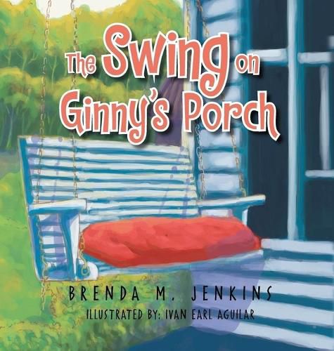 Cover image for The Swing on Ginny's Porch