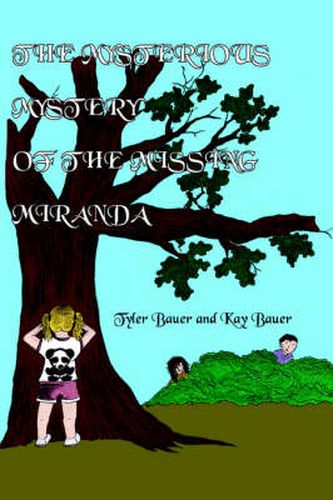 Cover image for The Mysterious Mystery of the Missing Miranda