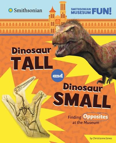 Dinosaur Tall and Dinosaur Small