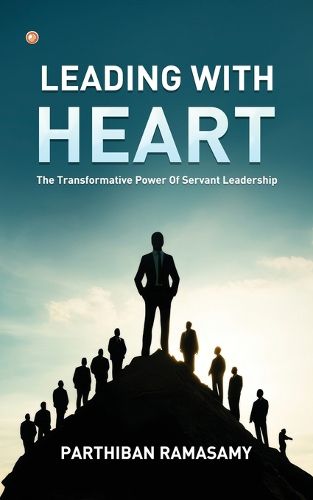 Cover image for Leading With Heart