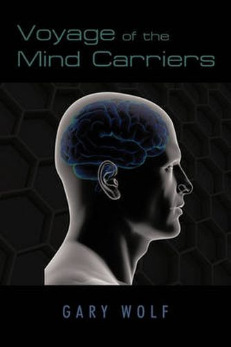 Cover image for Voyage of the Mind Carriers