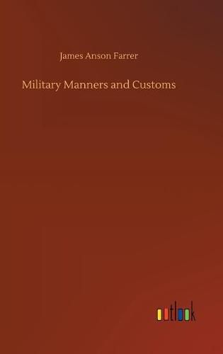 Military Manners and Customs