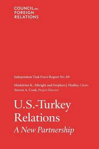 Cover image for U.S.-Turkey Relations: Independent Task Force Report