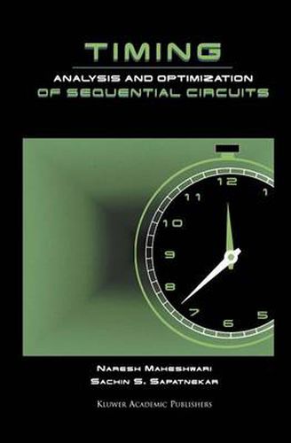 Cover image for Timing Analysis and Optimization of Sequential Circuits