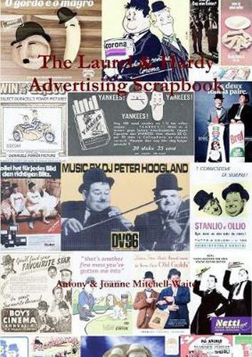 Cover image for The Laurel & Hardy Advertising Scrapbook