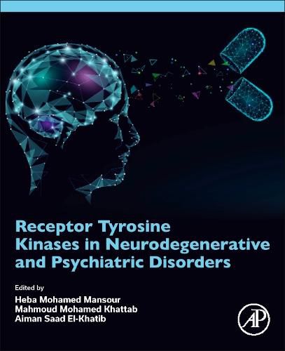 Cover image for Receptor Tyrosine Kinases in Neurodegenerative and Psychiatric Disorders