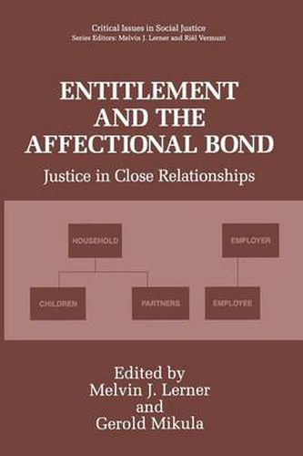 Cover image for Entitlement and the Affectional Bond: Justice in Close Relationships