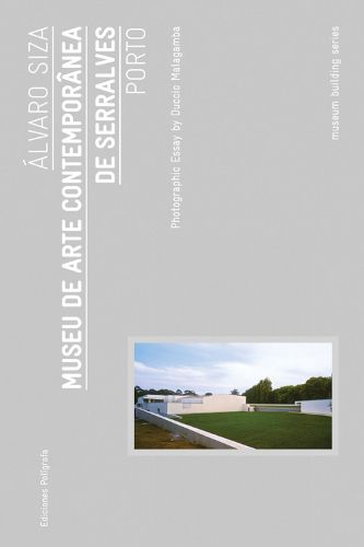 Cover image for aAlvaro Siza: Museo De Arte Contemporaanea De Serralves, Porto