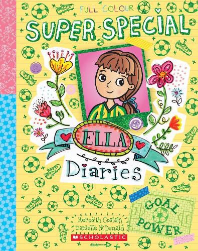 Goal Power (Ella Diaries Super Special #2)