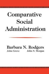 Cover image for Comparative Social Administration