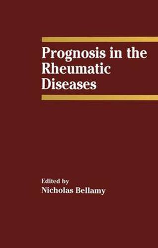 Cover image for Prognosis in the Rheumatic Diseases