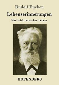 Cover image for Lebenserinnerungen: Ein Stuck deutschen Lebens