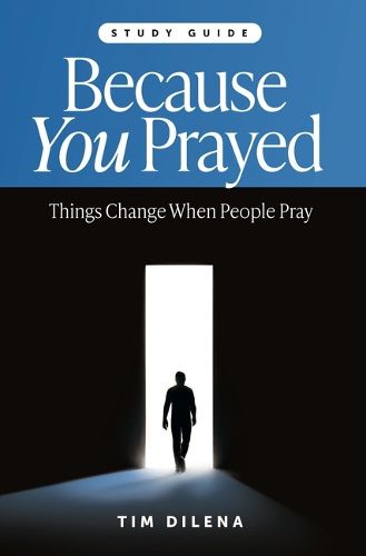 Cover image for Because You Prayed - Study Guide