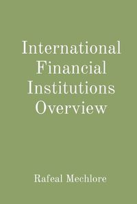 Cover image for International Financial Institutions Overview