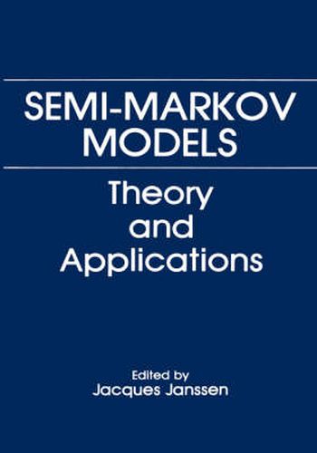 Cover image for Semi-Markov Models: Theory and Applications