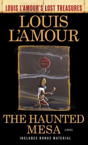 Cover image for The Haunted Mesa: A Novel