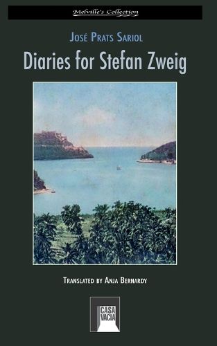 Diaries for Stefan Zweig