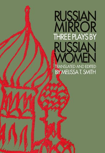 Cover image for Russian Mirror: Three Plays by Russian Women