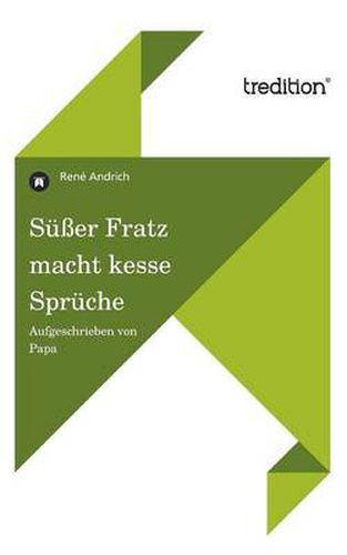 Cover image for Susser Fratz Macht Kesse Spruche