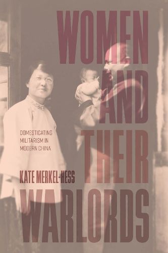 Cover image for Women and Their Warlords