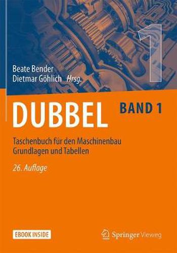 Cover image for Dubbel Taschenbuch fur den Maschinenbau 1: Grundlagen und Tabellen