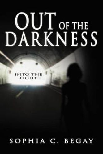 Cover image for Out of the Darkness: Into the Light