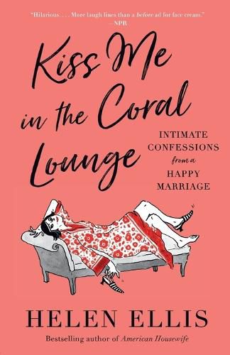 Cover image for Kiss Me in the Coral Lounge