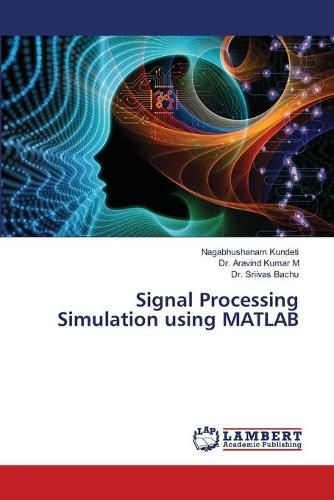 Cover image for Signal Processing Simulation using MATLAB