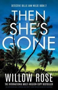 Cover image for Then She's Gone