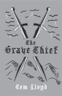 Cover image for The Grave Thief: Book Three of The Twilight Reign