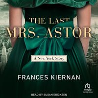 Cover image for The Last Mrs. Astor