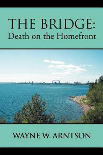 Cover image for The Bridge: Death on the Homefront