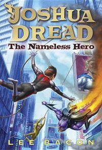 Cover image for Joshua Dread: The Nameless Hero
