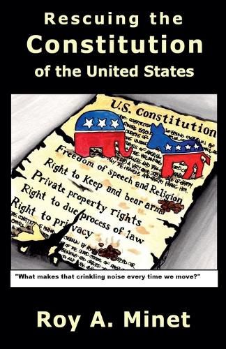 Cover image for Rescuing the Constitution of the United States