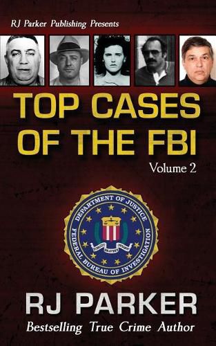 Cover image for TOP CASES of The FBI - Vol. II