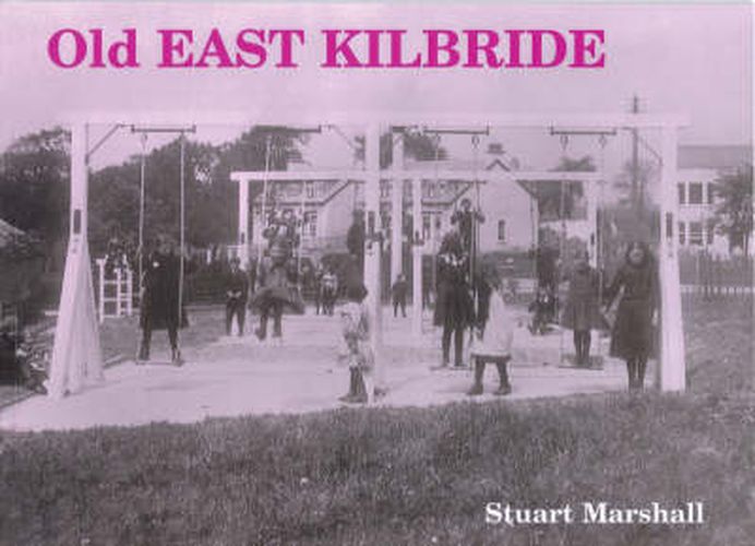 Old East Kilbride