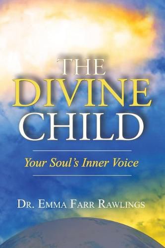 Cover image for The Divine Child: Your Soul's Inner Voice