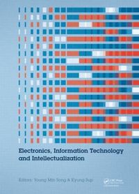 Cover image for Electronics, Information Technology and Intellectualization: Proceedings of the International Conference EITI 2014, Shenzhen, China, 16-17 August 2014